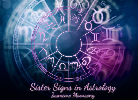 Sister signs of the zodiac 60 photos - Astrologytoyou.com