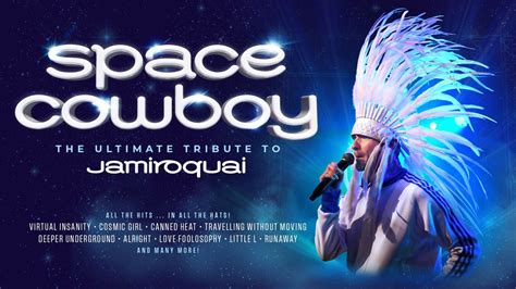 Space Cowboy - The Ultimate Tribute to Jamiroquai, Weymouth Pavilion ...