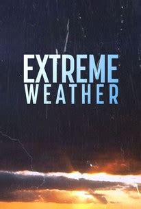 Extreme Weather Documentary 的图像结果