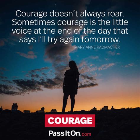 “Courage doesn