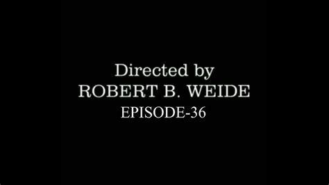 Directed by robert b.weide Episode-36 | directed by robertb.weide ...