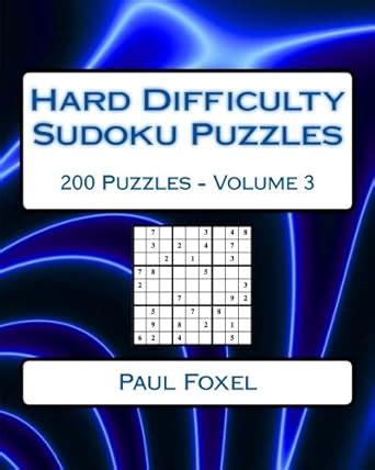 Buy Hard Difficulty Sudoku Puzzles: 200 Hard Sudoku Puzzles for ...
