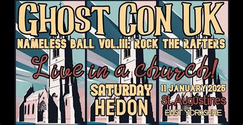 Nameless Ball Vol.III: Rock the Rafters, St Augustine's Church - Hedon ...