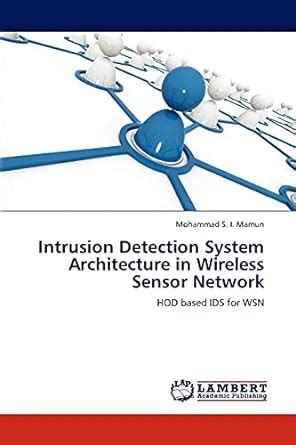 Buy Intrusion Detection System Architecture in Wireless Sensor Network ...