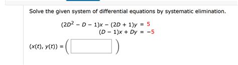 Image result for Solve System of Differential Equations Elimination Using Operators