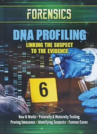 DNA Profiling: Linking the Suspect to the Evidence : Amazon.in: Books
