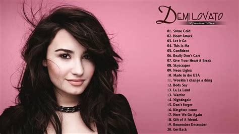 Demi Lovato Greatest Hits - Demi Lovato Best Songs Live Album 2017 ...