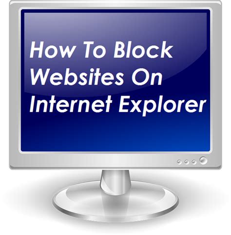 Block Website Internet Explorer 的图像结果