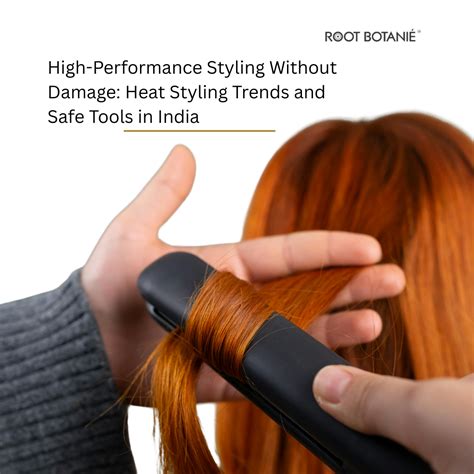 High-Performance Styling Without Damage: Heat Styling Trends and Safe ...