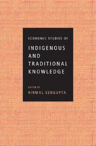 Economic Studies of Indigenous and Traditional Knowledge: Buy Economic ...