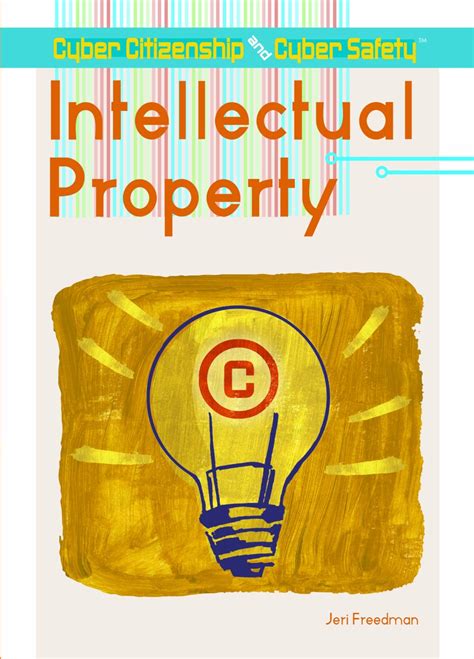 Buy Intellectual Property (Cyber Citizenship and Cyber Safety) Book ...