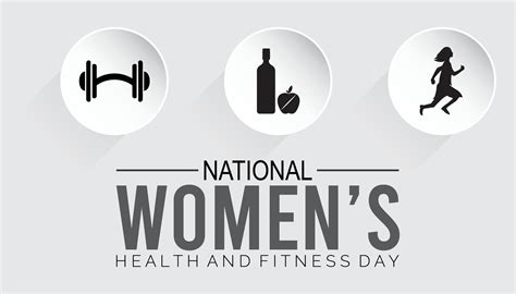 National womens health and fitness day is observed every year on ...