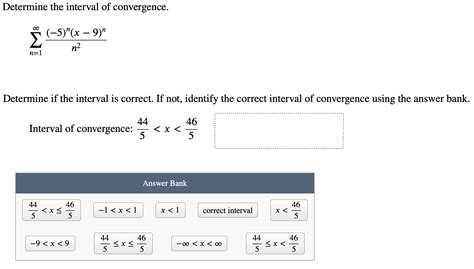 Solved Determine the interval of convergence. | Chegg.com