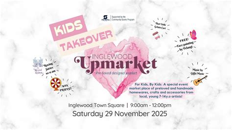 Kids Takeover Inglewood Upmarket!, Inglewood Upmarket, Perth, 29 ...