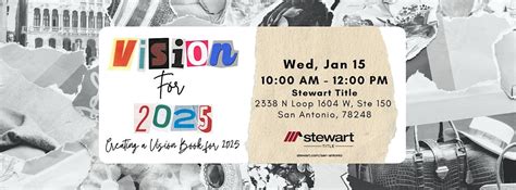 Vision for 2025 (Creating a Vision Book for 2025), Stewart Title ...
