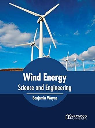 Buy Wind Energy: Science and Engineering Book Online at Low Prices in ...
