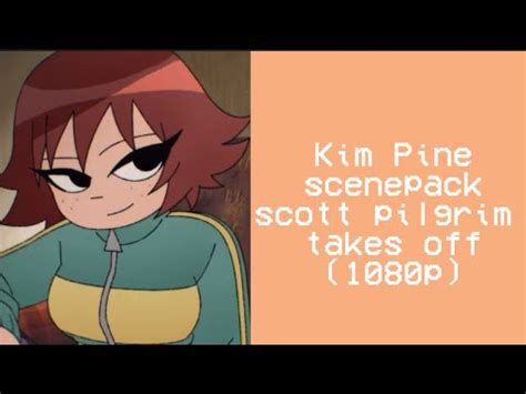 Kim Pine scenepack (Scott Pilgrim Takes Off) (1080p) - YouTube