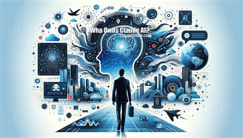 Who Owns Claude AI and What Is Their Mission? | Claude AI Hub