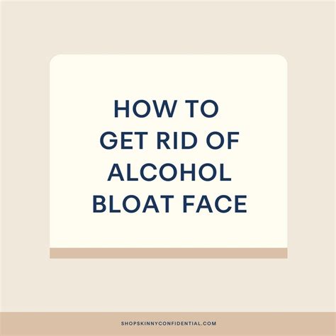 Why Alcohol Causes Swelling & Sound Ways To Reduce Bloating