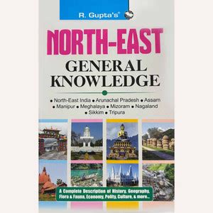 North-East General Knowledge: Comprehensive Guide On North-East India ...
