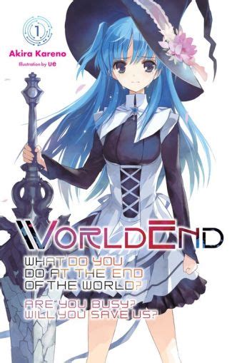 WorldEnd: What Do You Do at the End of the World? Are You Busy? Will ...