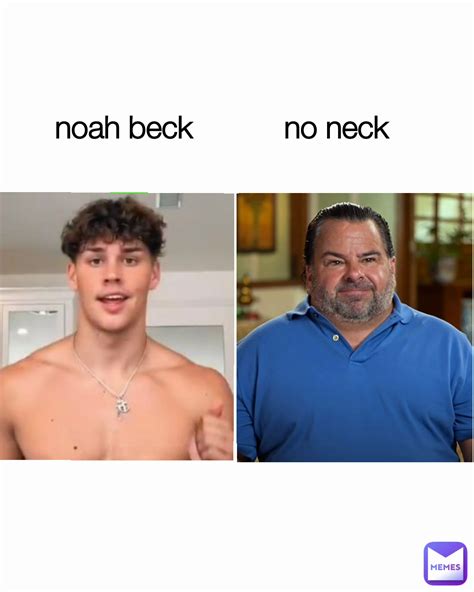 noah beck no neck | @Dbymeme | Memes