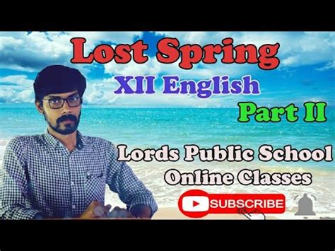 Image result for Lost Spring Part 2 Class 12 Extra Class