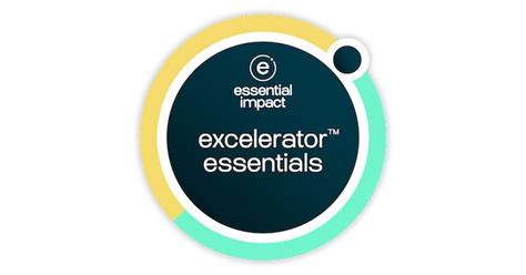 Excelerator™ Essentials - Level 1 was issued by Essential Impact to ...