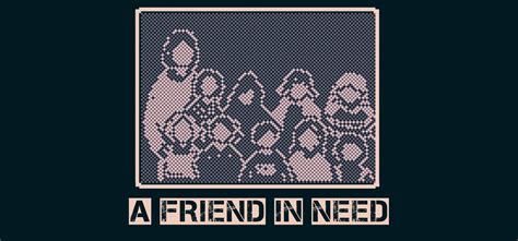 A Friend In Need by gorzylla