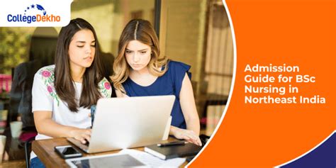 Complete Admission Guide for BSc Nursing in Northeast India | CollegeDekho