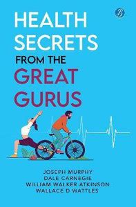 Health Secrets From The Great Gurus: Buy Health Secrets From The Great ...