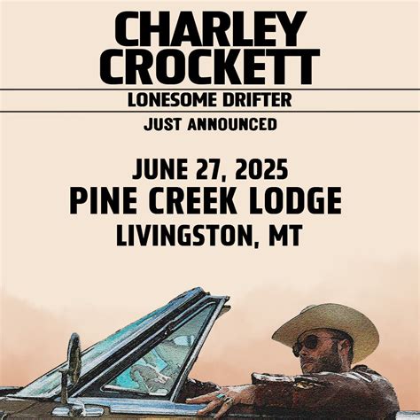 Charley Crockett with Rattlesnake Milk at Pine Creek Lodge, Pine Creek ...