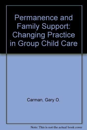 Buy Permanence and Family Support: Changing Practice in Group Child ...
