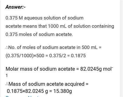 calculate the mass of sodium acetate required to make 500ml of 0.375 ...