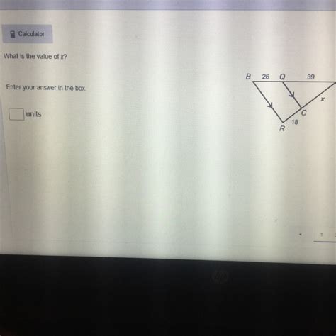 What is the value of x enter your answer in the box - brainly.com