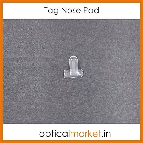 Tag Nose Pad – Optical Market