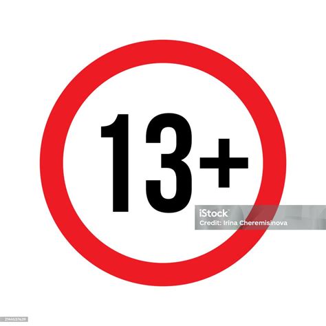 Age Restriction For 13 Plus Vector Illustration Person Under 13 Not ...