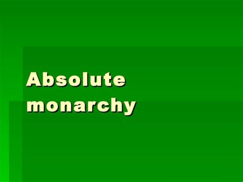 Image result for Absolute Monarchy Explained