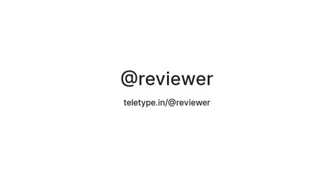 @reviewer — Teletype
