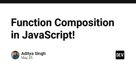 Image result for JavaScript Function Composition