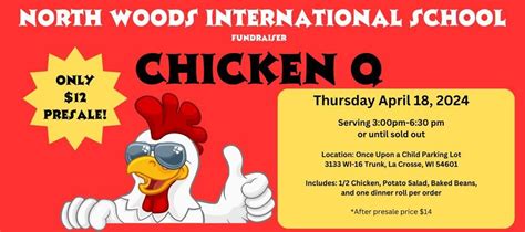 North Woods International School Chicken Q Fundraiser, Once Upon A ...