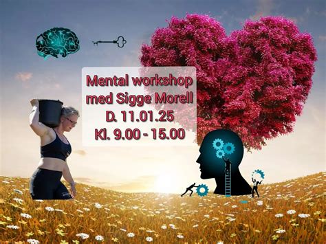mental workshop med Sigge Morell , Industrivej 15, Hedehusene, Greve ...