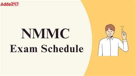 NMMC Exam Schedule 2025: Check Reporting Dates & Exam Day Guidelines