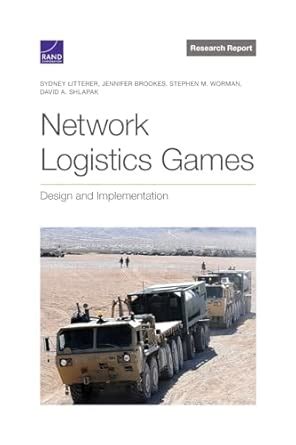 Buy Network Logistics Games: Design and Implementation Book Online at ...