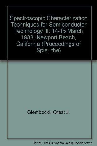 Spectroscopic Characterization Techniques for Semiconductor Technology ...