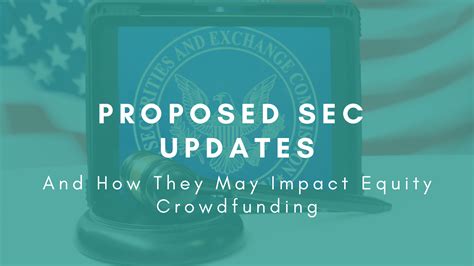 Current proposed SEC updates and how they may impact Equity ...