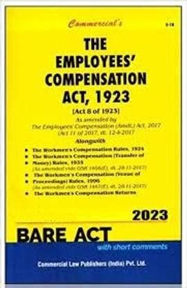 EMPLOYEES’ COMPENSATION ACT 1923 | Edition 2023: Buy EMPLOYEES ...