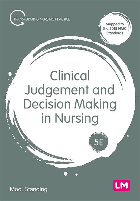 Buy Clinical Judgement and Decision Making in Nursing (Transforming ...