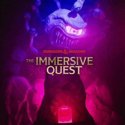 DUNGEONS & DRAGONS: The Immersive Quest