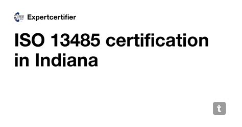 ISO 13485 certification in Indiana — Teletype